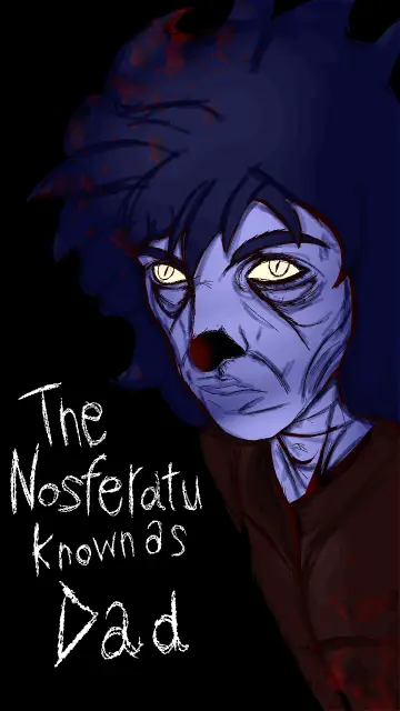 The Nosferatu Known as Dad